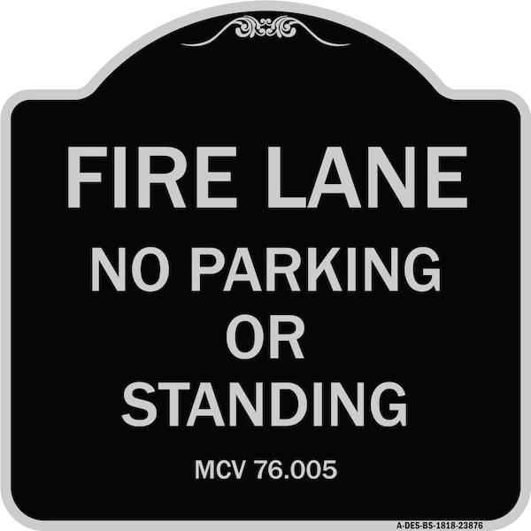 Signmission Michigan Fire Lane No Parking or Standing Heavy-Gauge Aluminum Sign, 18" x 18", BS-1818-23876 A-DES-BS-1818-23876 - main